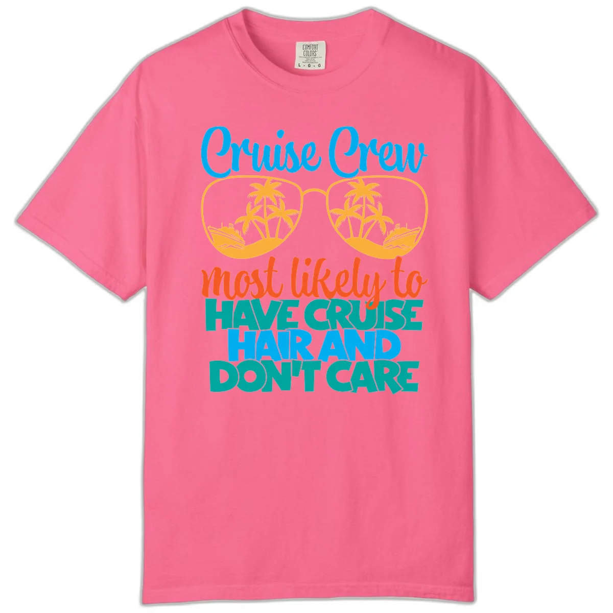 Cruise Crew Most Likely To Have Cruise Hand Comfort Color in Crunchberry