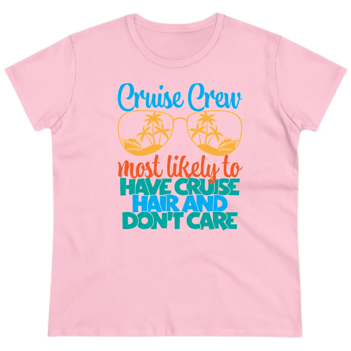 Cruise Crew Most Likely To Have Cruise Hand Ladies Tee in Light Pink