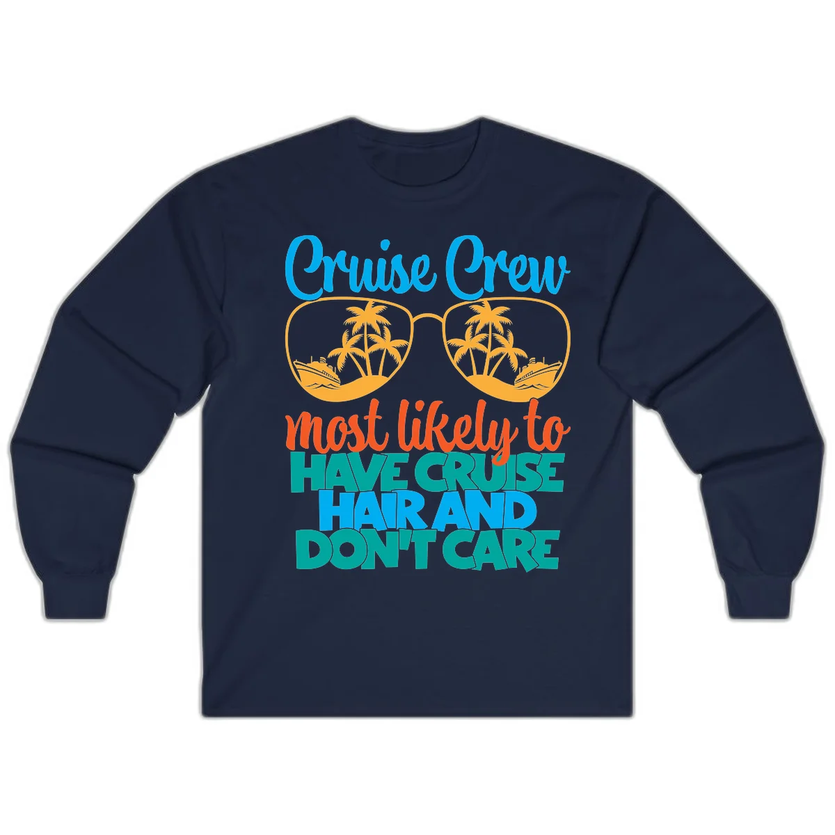 Cruise Crew Most Likely To Have Cruise Hand Long Sleeve in Navy