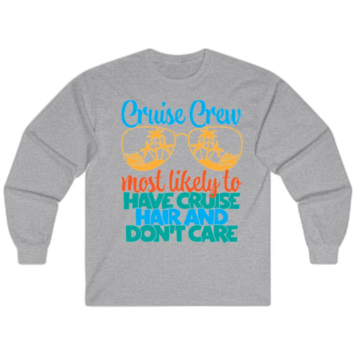Cruise Crew Most Likely To Have Cruise Hand Long Sleeve in Sport Grey