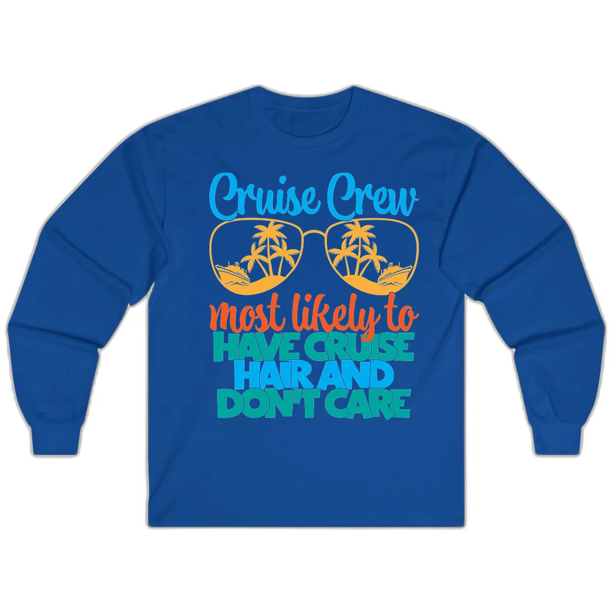 Cruise Crew Most Likely To Have Cruise Hand Long Sleeve in Royal