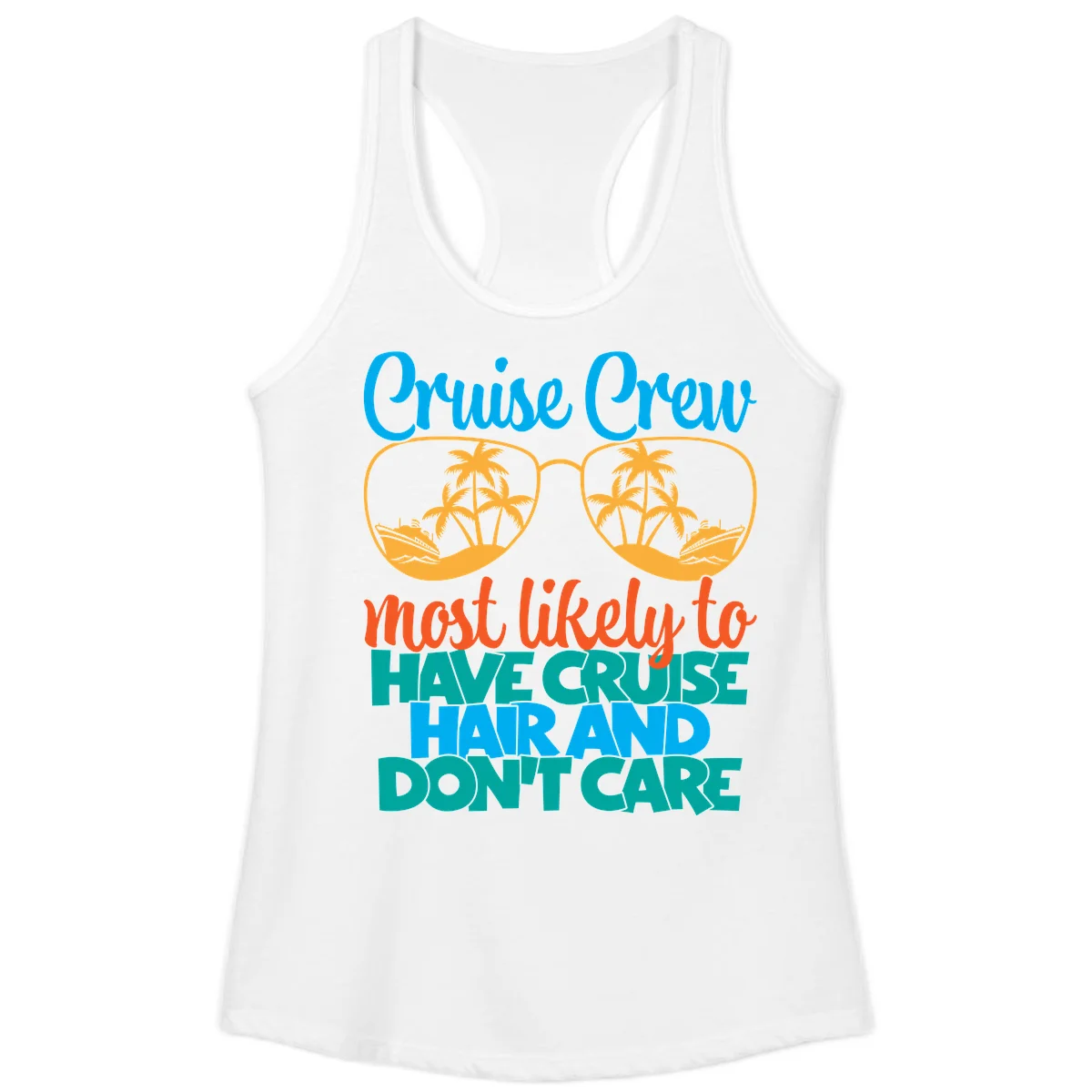 Cruise Crew Most Likely To Have Cruise Hand Ladies Tank in White