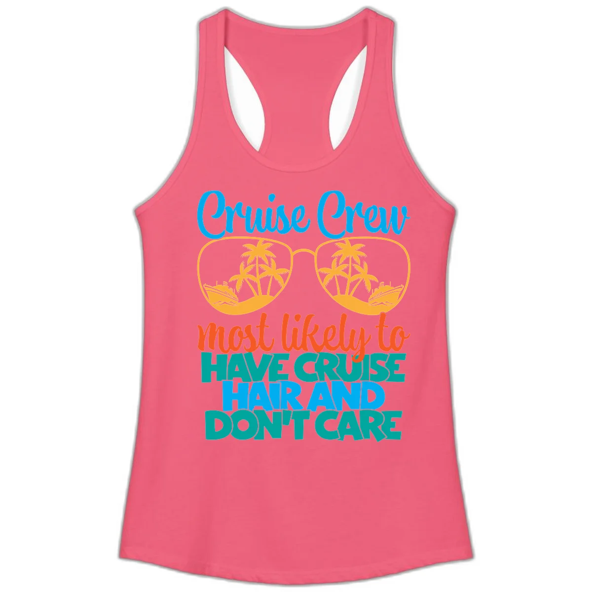 Cruise Crew Most Likely To Have Cruise Hand Ladies Tank in Hot Pink