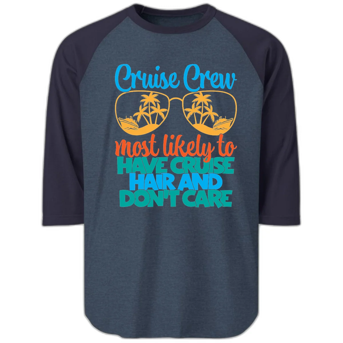Cruise Crew Most Likely To Have Cruise Hand Raglan 3/4 in Heather Denim Navy