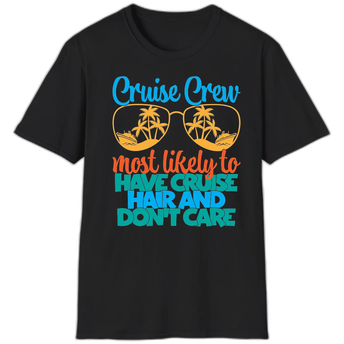 Cruise Crew Most Likely To Have Cruise Hand T-Shirt in Black