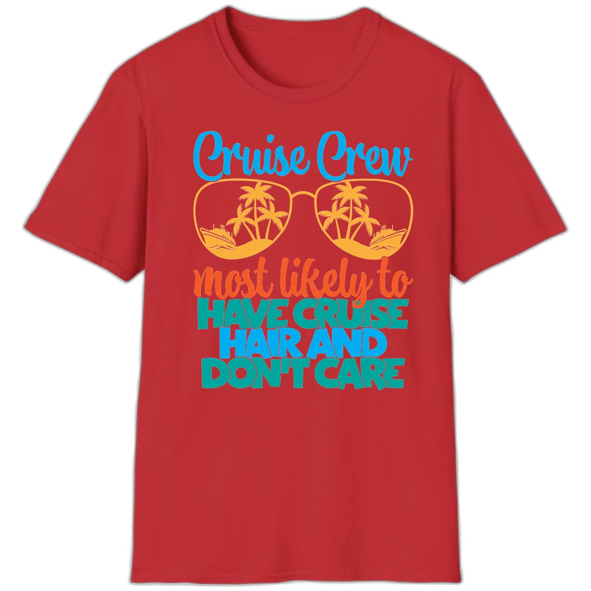 Cruise Crew Most Likely To Have Cruise Hand T-Shirt in Red