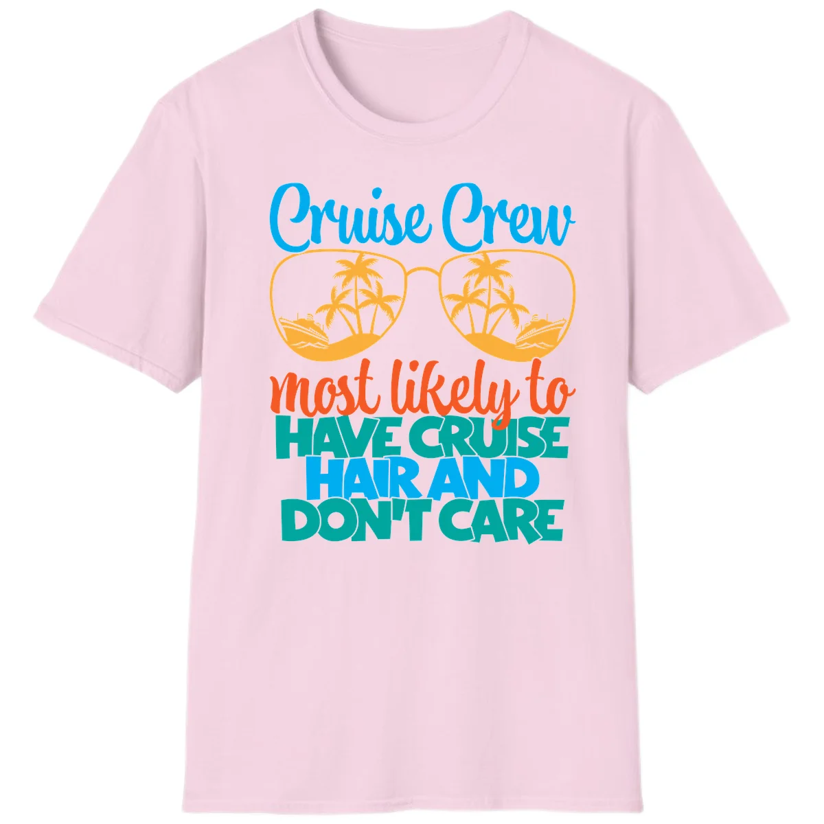 Cruise Crew Most Likely To Have Cruise Hand T-Shirt in Light Pink
