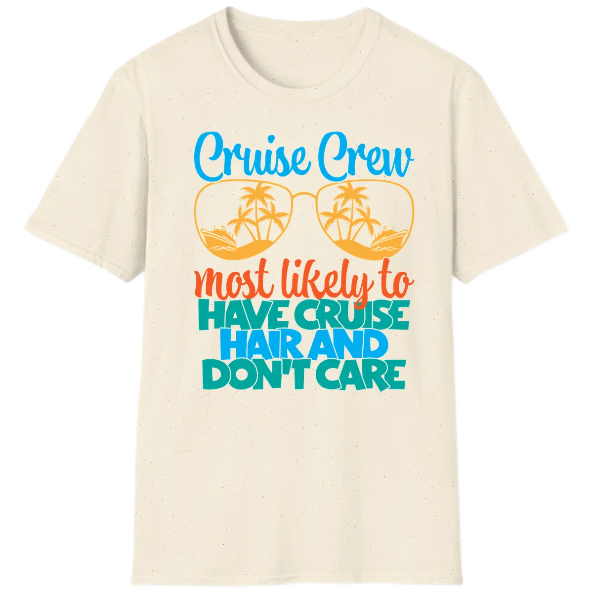 Cruise Crew Most Likely To Have Cruise Hand T-Shirt in Natural