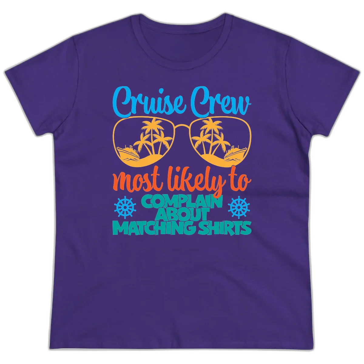 Cruise Crew Most Likely To Complain Ladies Tee in Purple