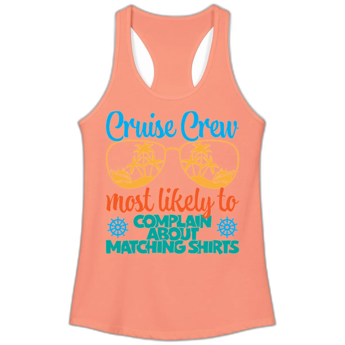 Cruise Crew Most Likely To Complain Ladies Tank in Solid Light Orange