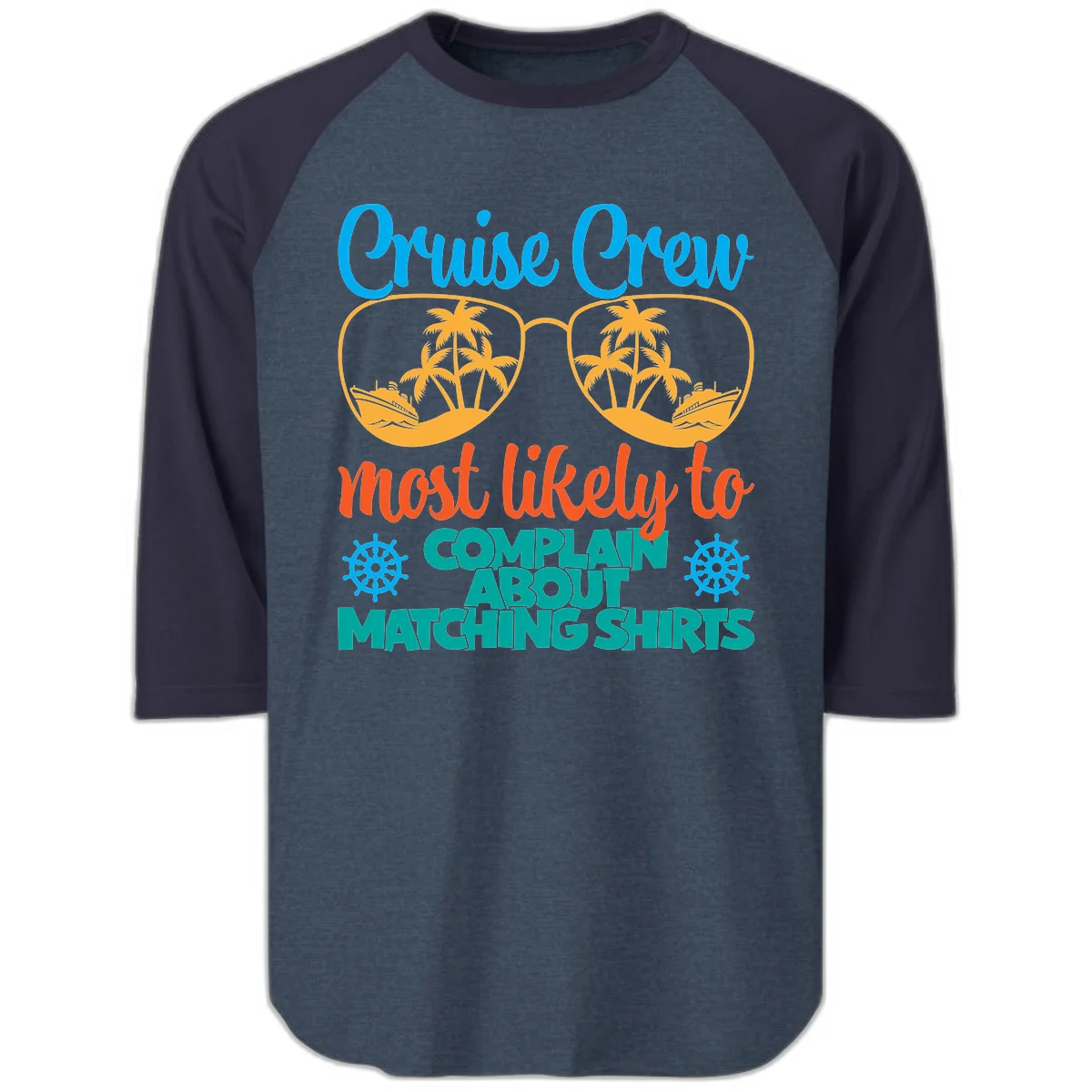 Cruise Crew Most Likely To Complain Raglan 3/4 Sleeve in Heather Denim Navy
