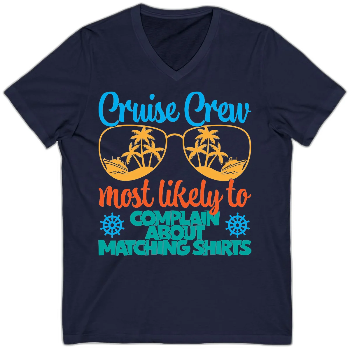 Cruise Crew Most Likely To Complain V-Neck Tee in Navy