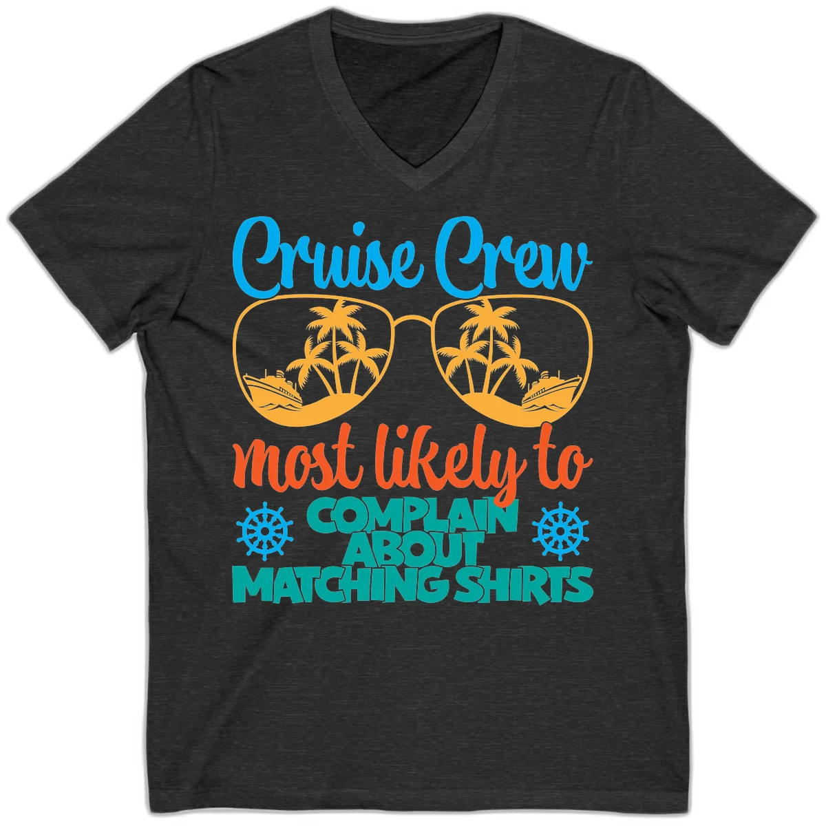 Cruise Crew Most Likely To Complain V-Neck Tee in Dark Grey Heather
