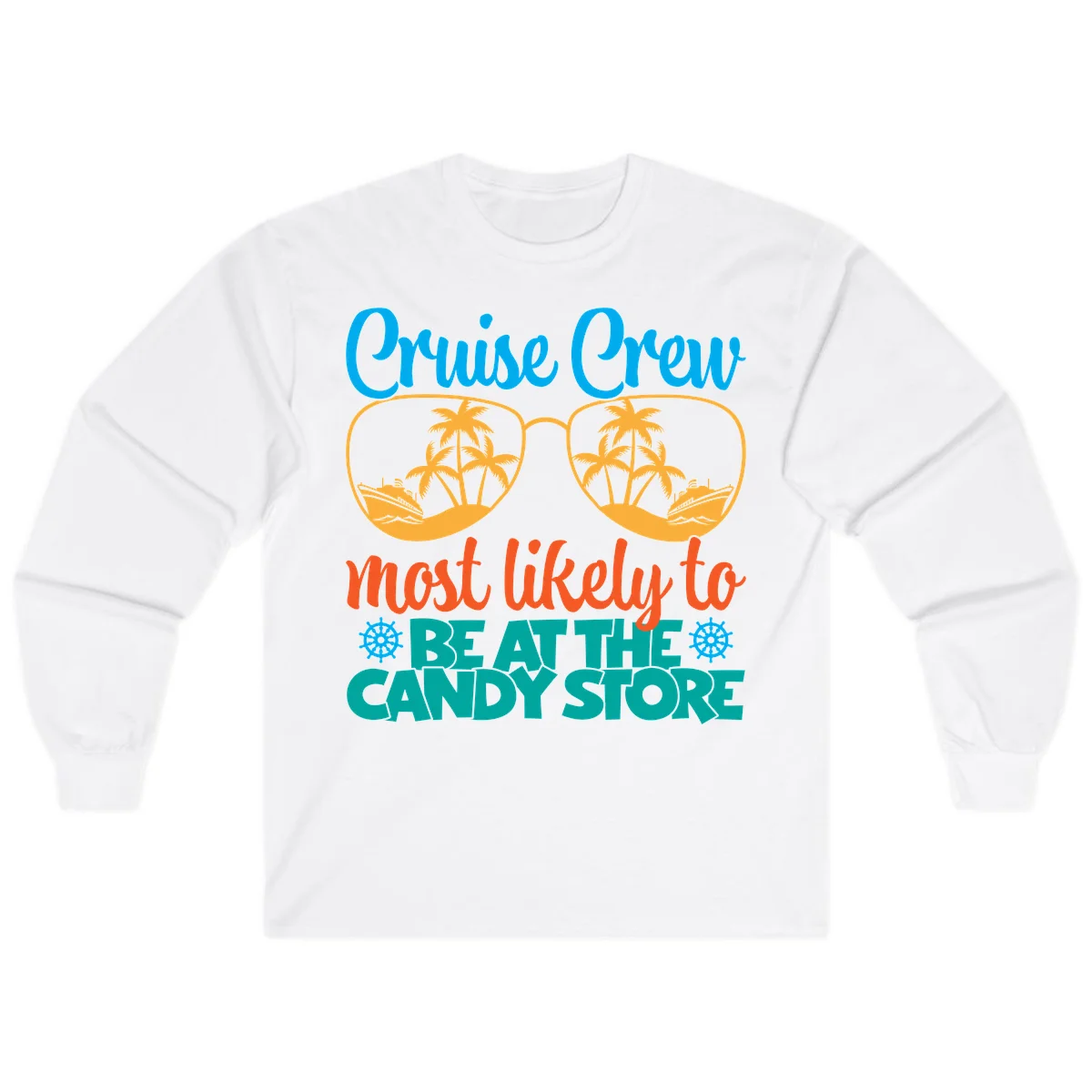 Cruise Crew Most Likely To Breathe Candy Store Long Sleeve in White