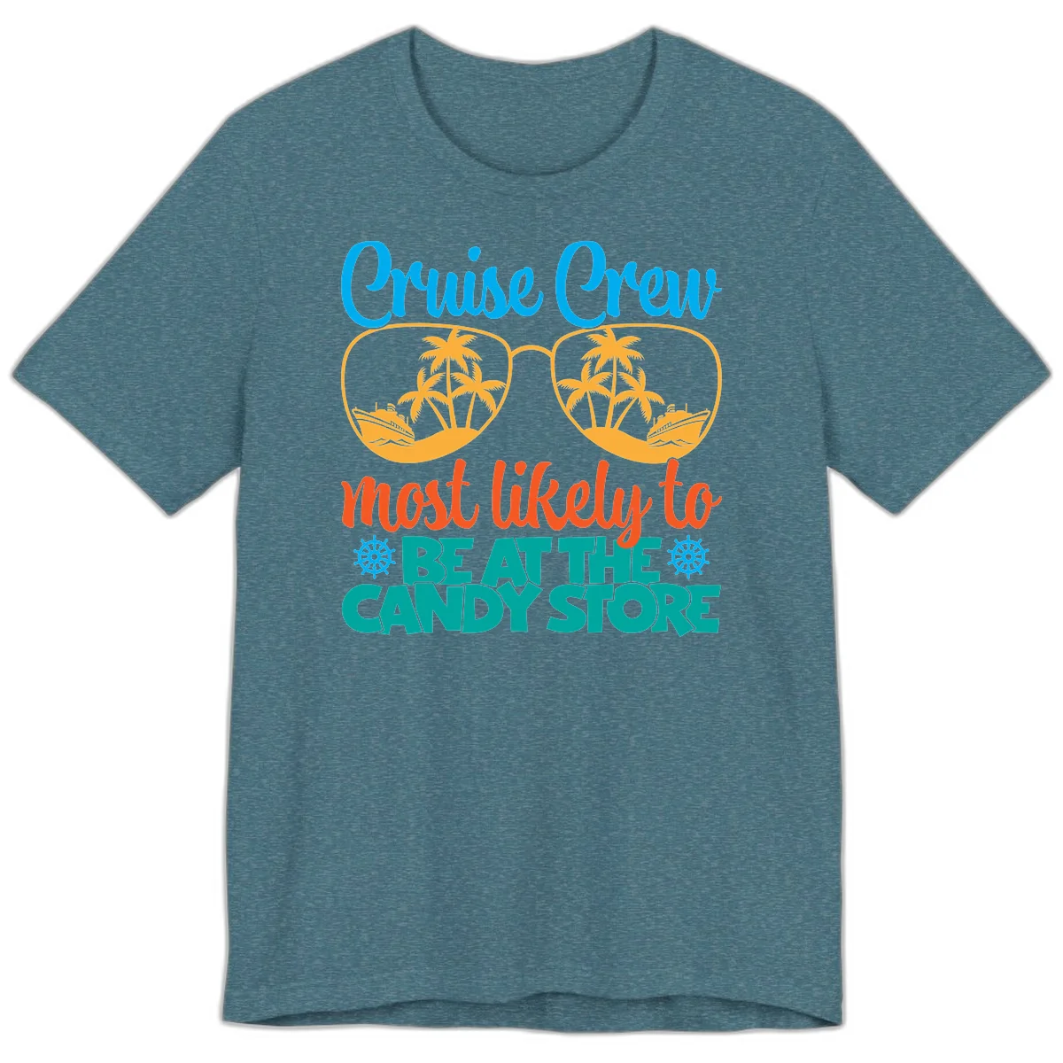 Cruise Crew Most Likely To Breathe Candy Store Premium T-Shirt in Heather Deep Teal