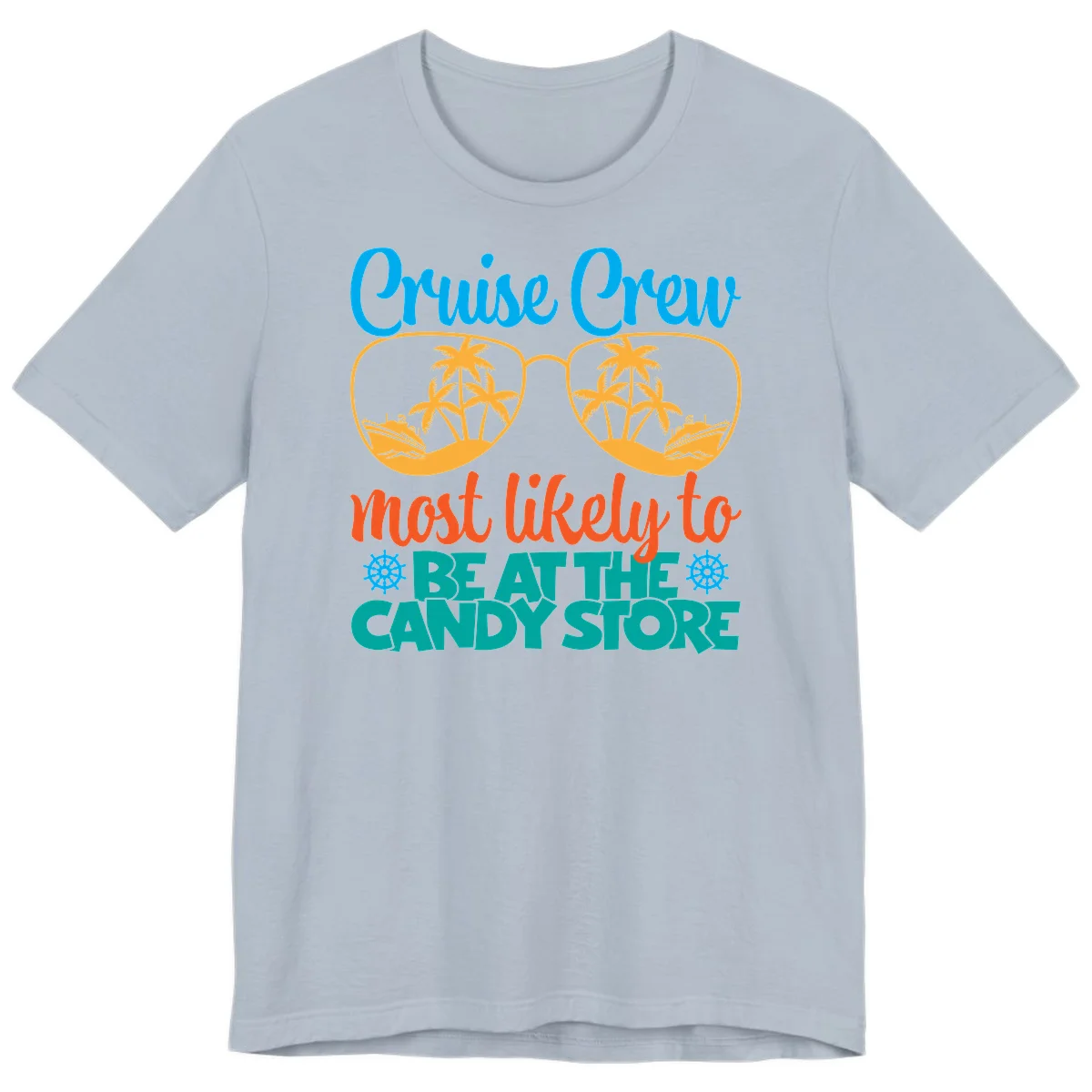 Cruise Crew Most Likely To Breathe Candy Store Premium T-Shirt in Light Blue