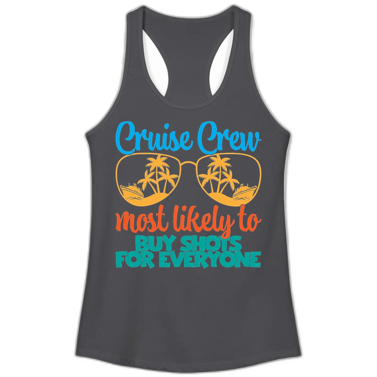 Cruise Crew Most Likely To Buy Shots Ladies Tank in Solid Dark Gray