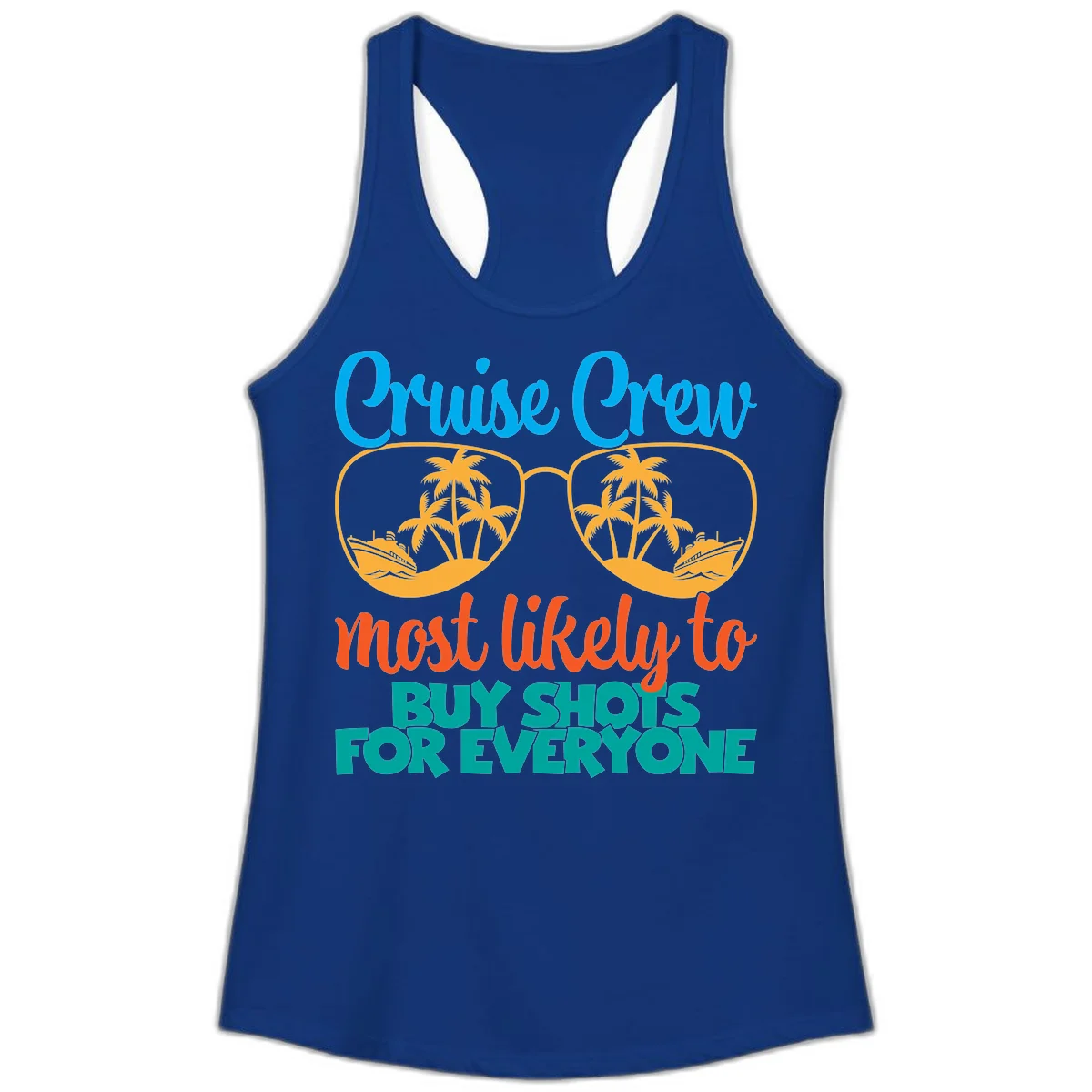 Cruise Crew Most Likely To Buy Shots Ladies Tank in Solid Royal