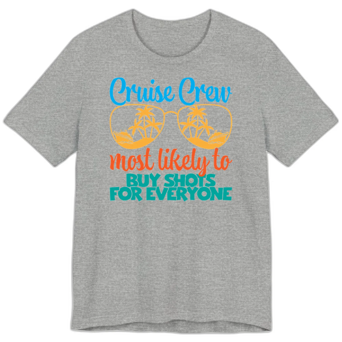 Cruise Crew Most Likely To Buy Shots Premium T-Shirt in Athletic Heather
