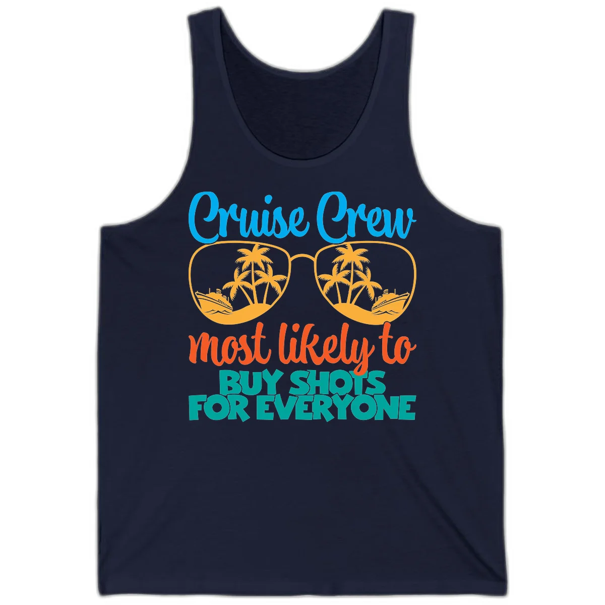 Cruise Crew Most Likely To Buy Shots Tank in Navy