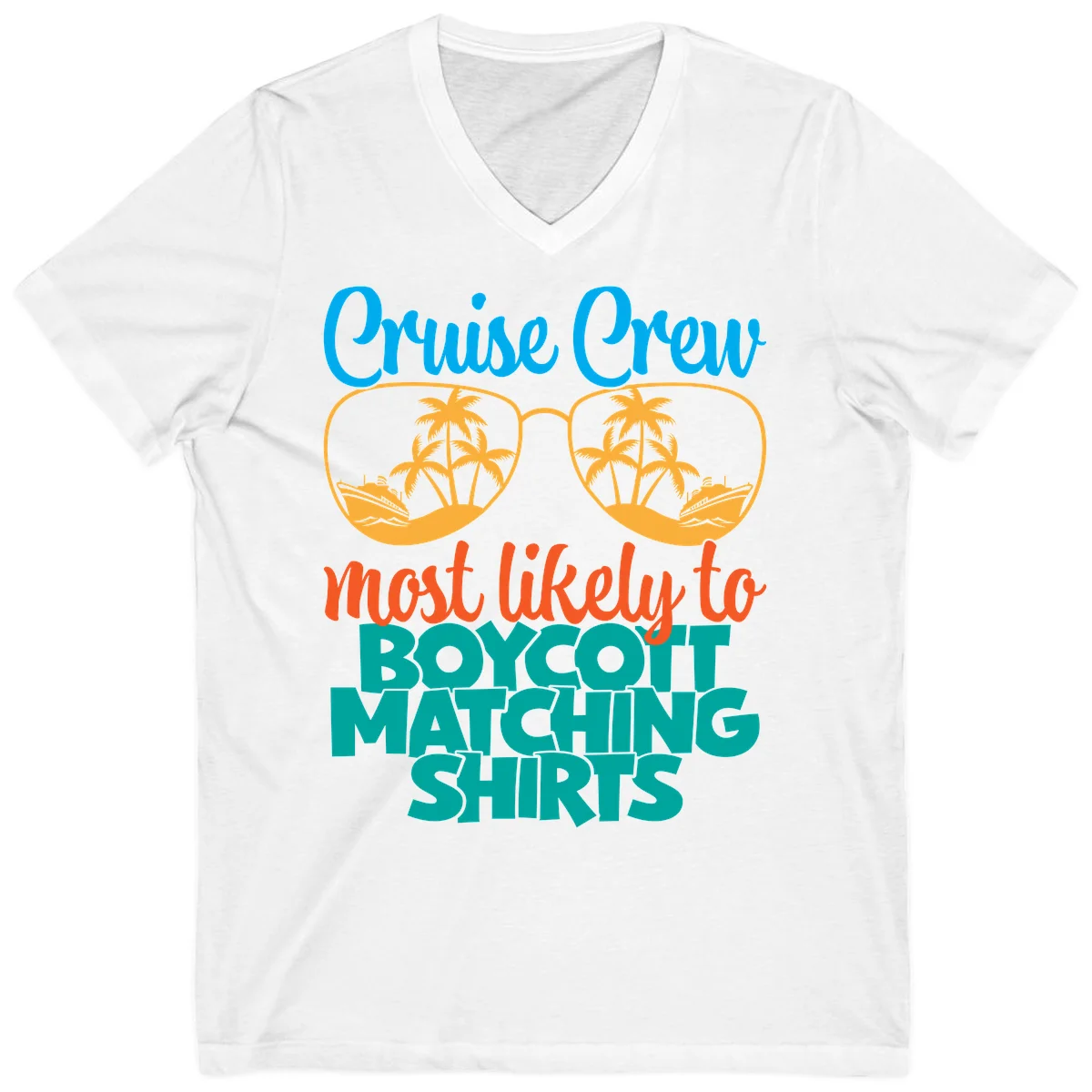 Cruise Crew Most Likely To Boycott Matching V-Neck in White