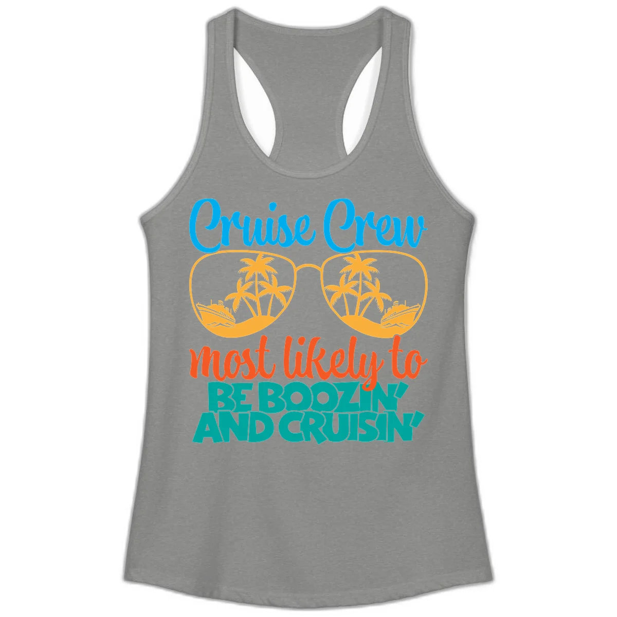 Cruise Crew Most Likely to be Boozing Ladies Tank in Heather Grey