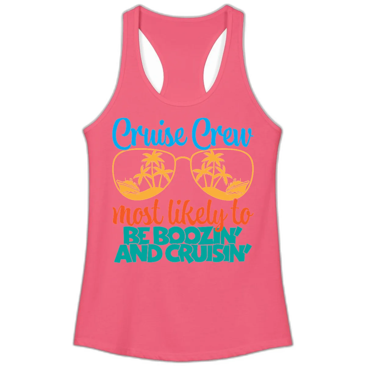 Cruise Crew Most Likely to be Boozing Ladies Tank in Hot Pink