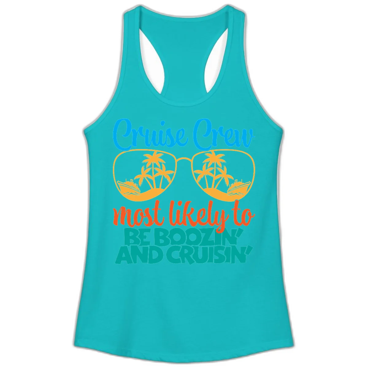 Cruise Crew Most Likely to be Boozing Ladies Tank in Tahiti Blue