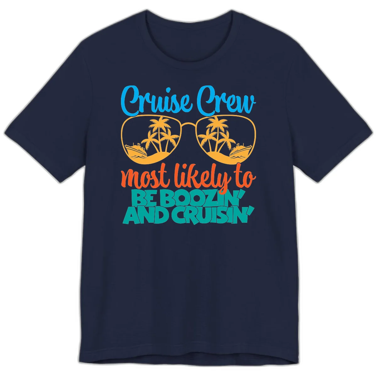 Cruise Crew Most Likely to be Boozing Premium T-Shirt in Navy