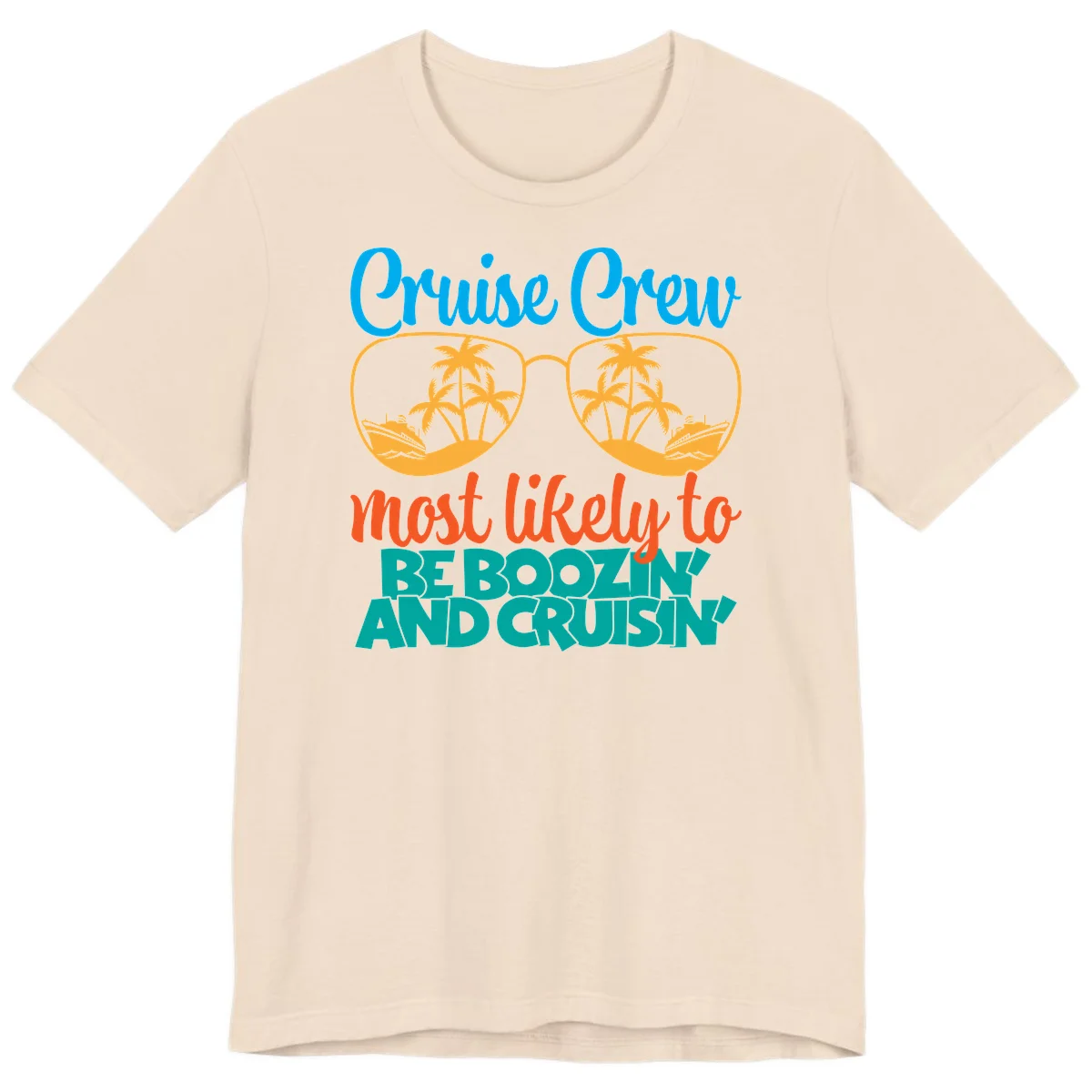 Cruise Crew Most Likely to be Boozing Premium T-Shirt in Soft Cream