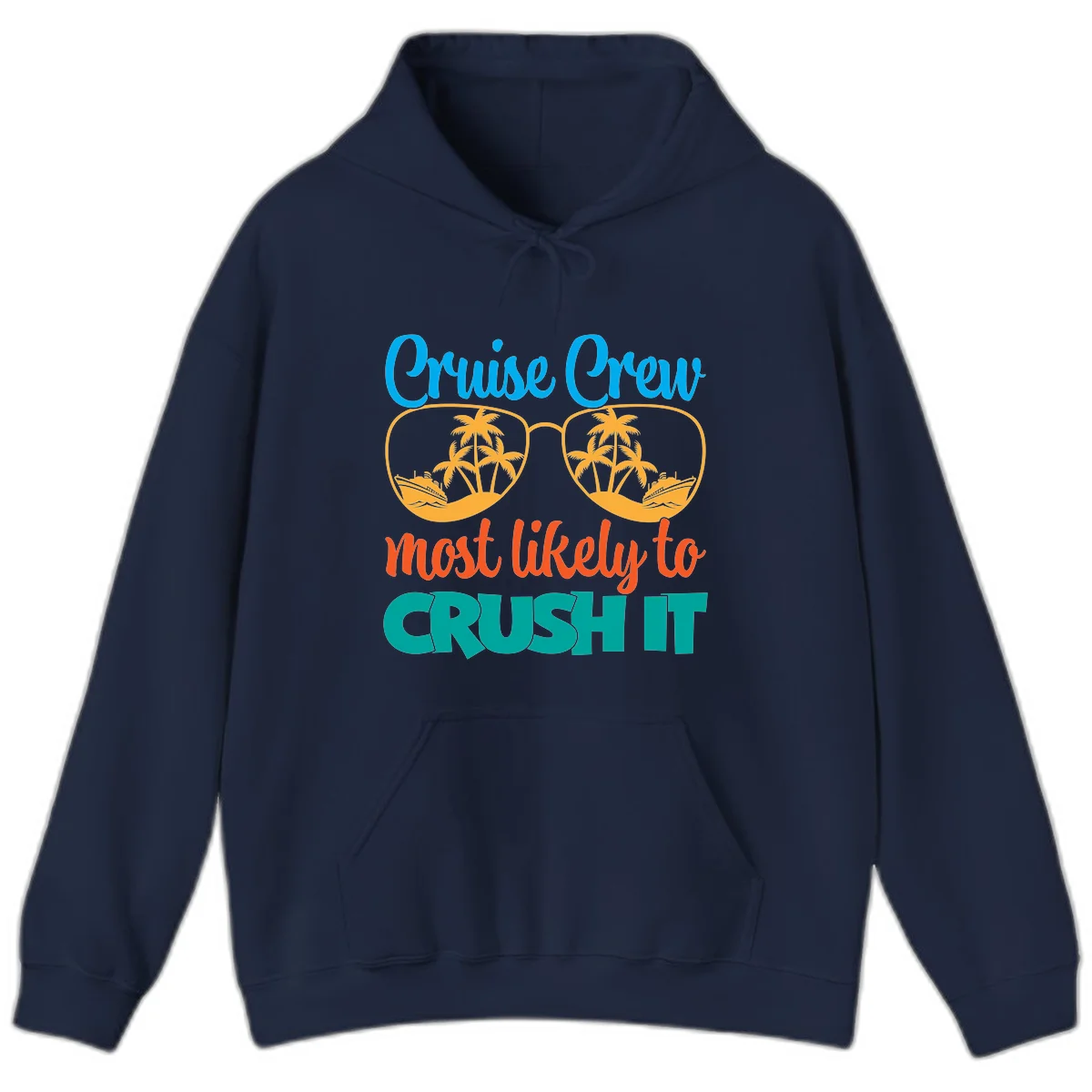 Cruise Crew Most Likely To Crush It Hoodie in Navy