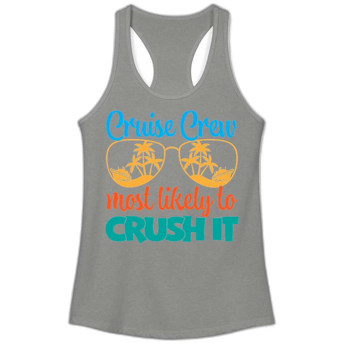 Cruise Crew Most Likely To Crush It Ladies Tank in Heather Grey