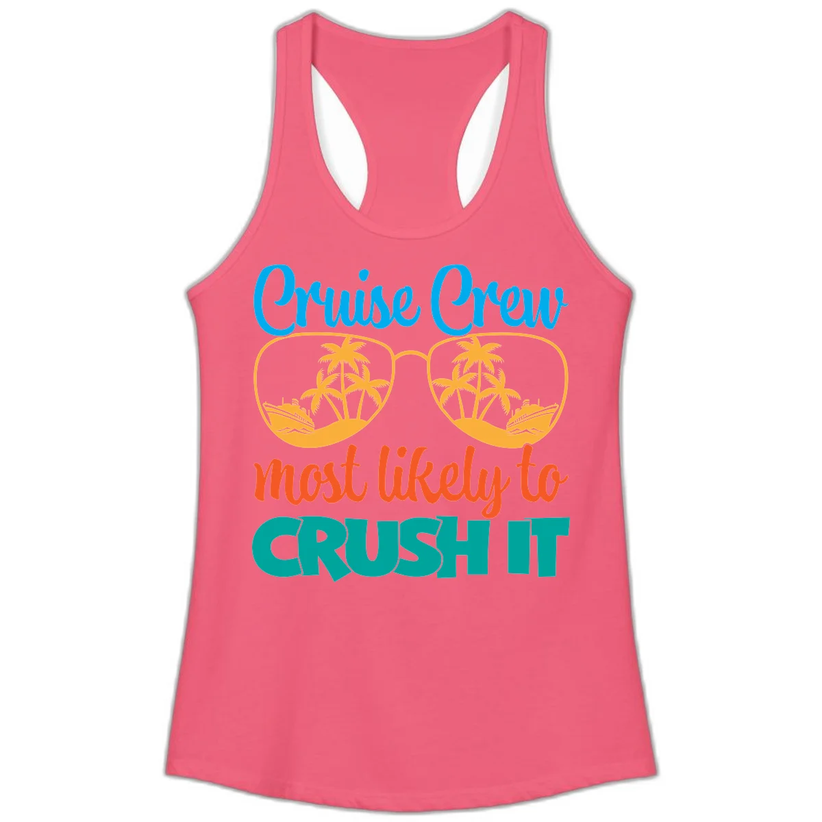 Cruise Crew Most Likely To Crush It Ladies Tank in Hot Pink