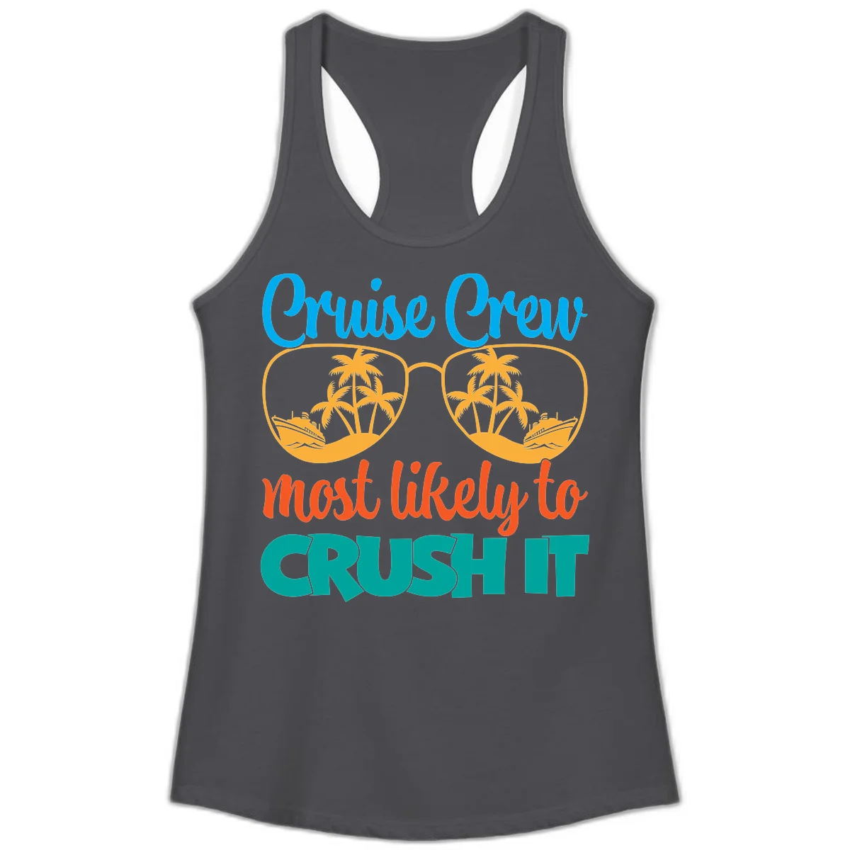 Cruise Crew Most Likely To Crush It Ladies Tank in Solid Dark Gray