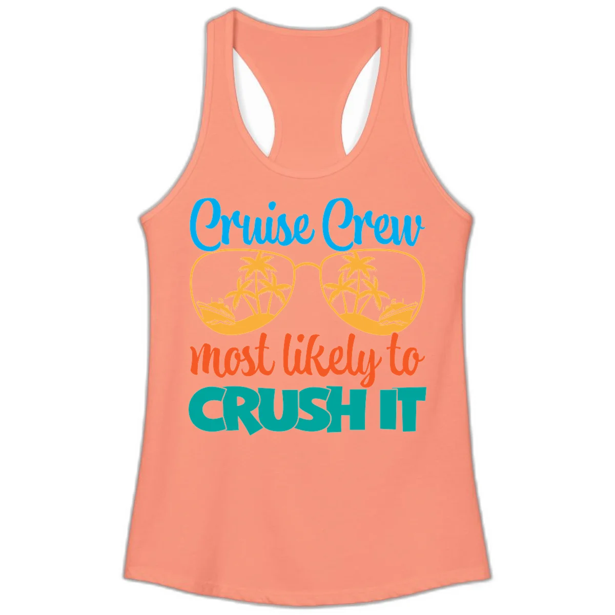Cruise Crew Most Likely To Crush It Ladies Tank in Solid Light Orange