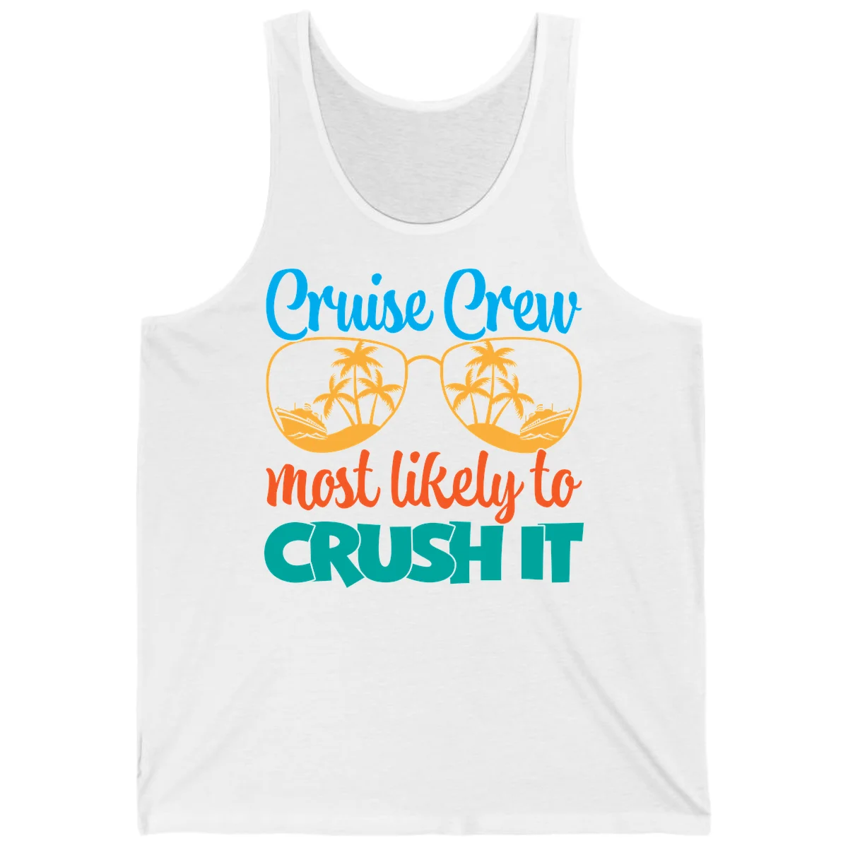 Cruise Crew Most Likely To Crush It Tank in White