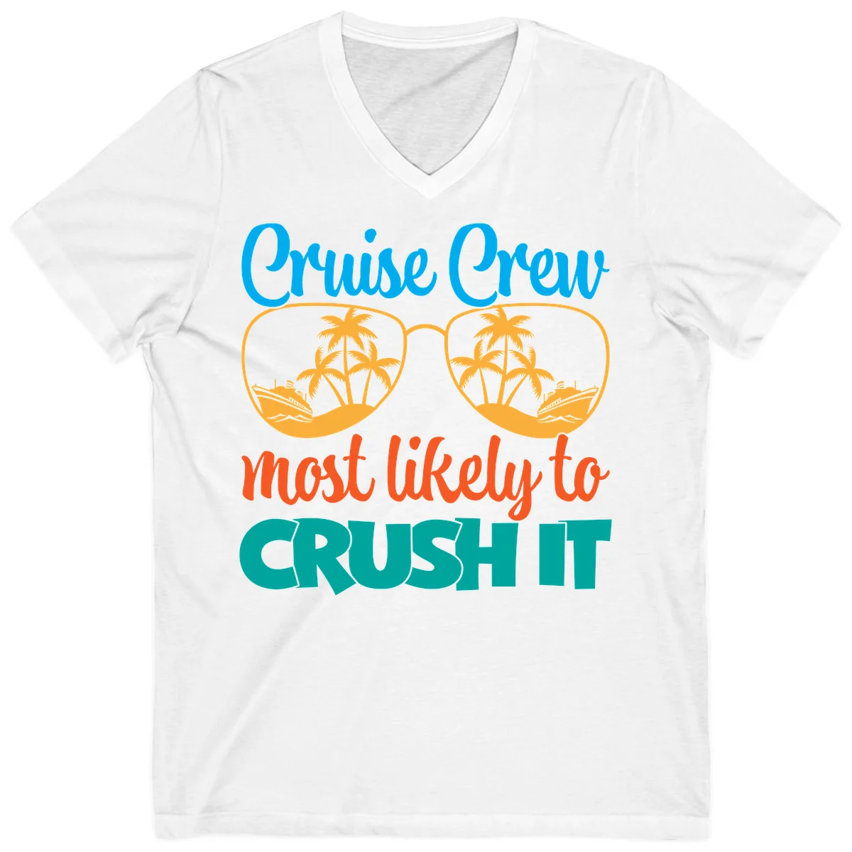Cruise Crew Most Likely To Crush It V-Neck in White