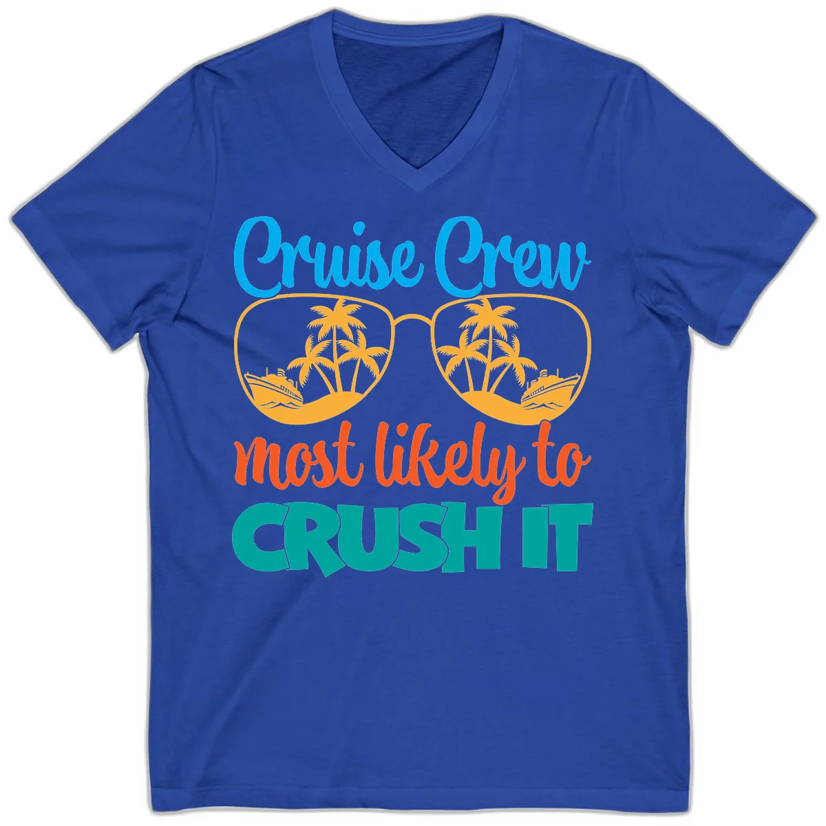 Cruise Crew Most Likely To Crush It V-Neck in True Royal