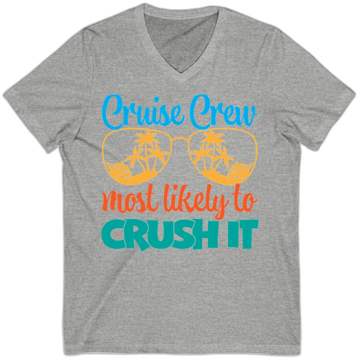 Cruise Crew Most Likely To Crush It V-Neck in Athletic Heather