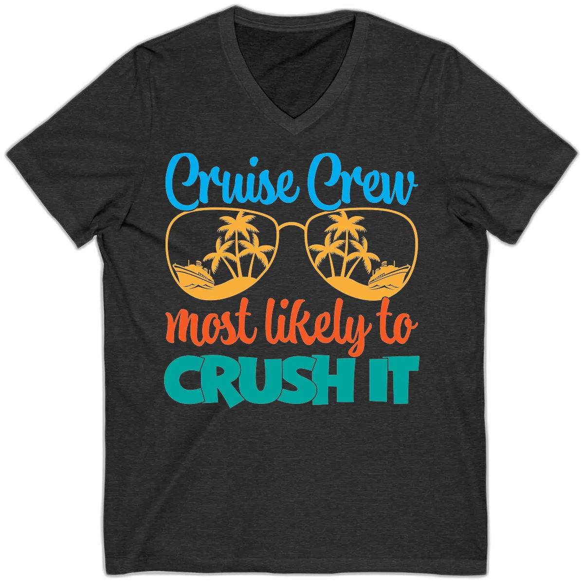 Cruise Crew Most Likely To Crush It V-Neck in Dark Grey Heather
