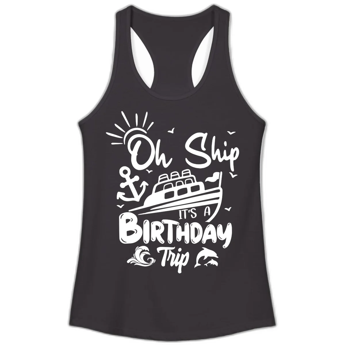 Oh Ship It's A Birthday Trip Ladies Tank in Black