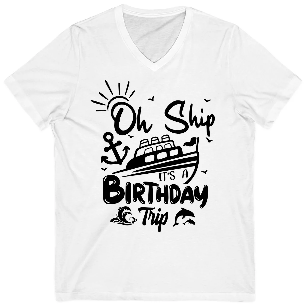 Oh Ship It's A Birthday Trip V-Neck Tee in White