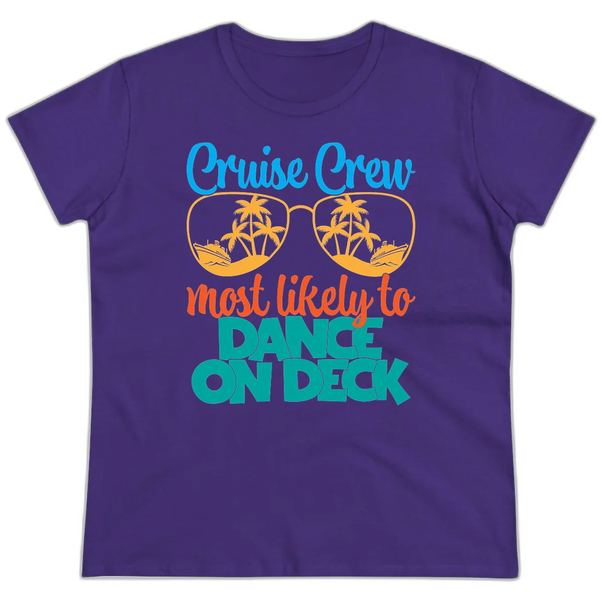 Cruise Crew Most Likely To Dance On Deck Ladies Tee in Purple
