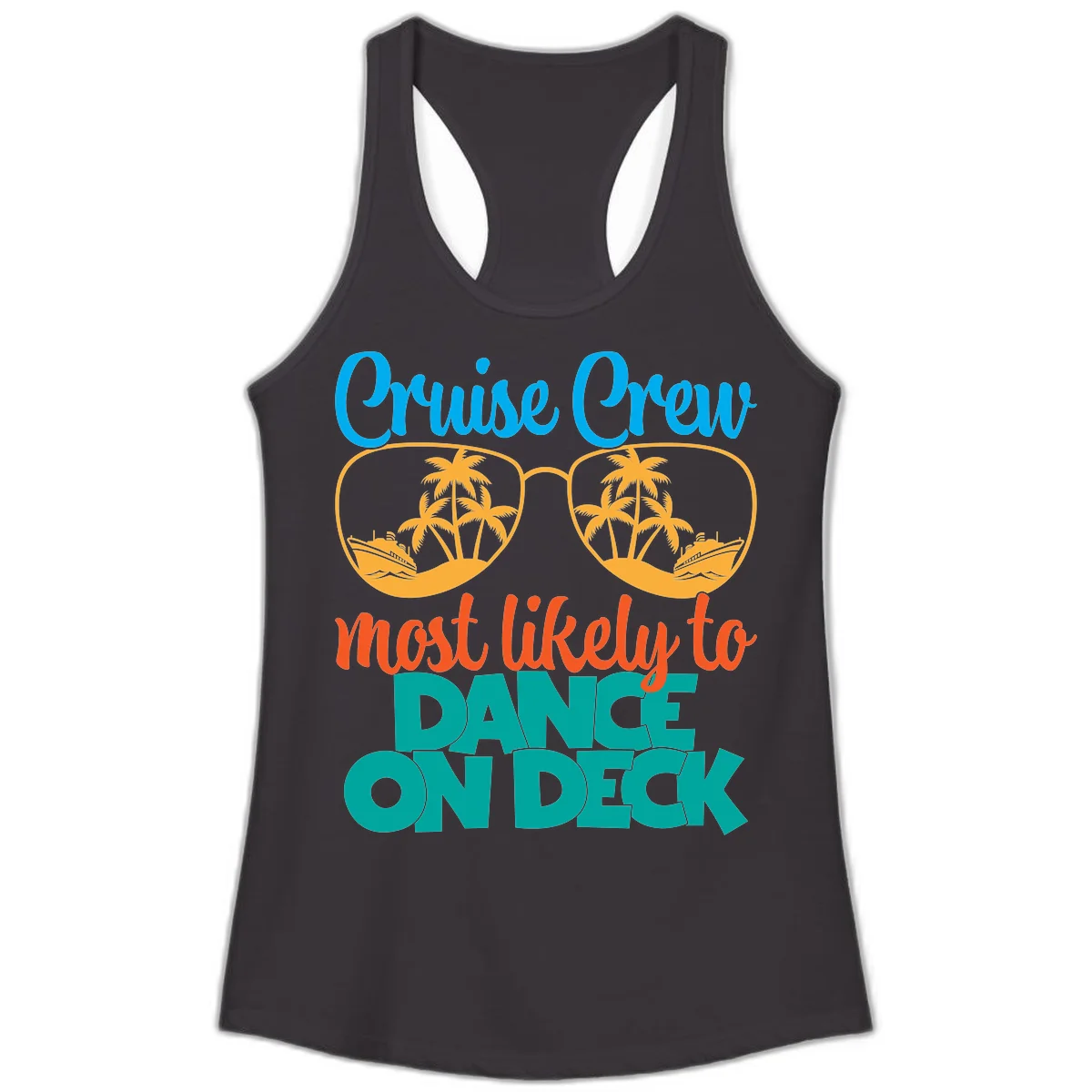 Cruise Crew Most Likely To Dance On Deck Ladies Tank in Black