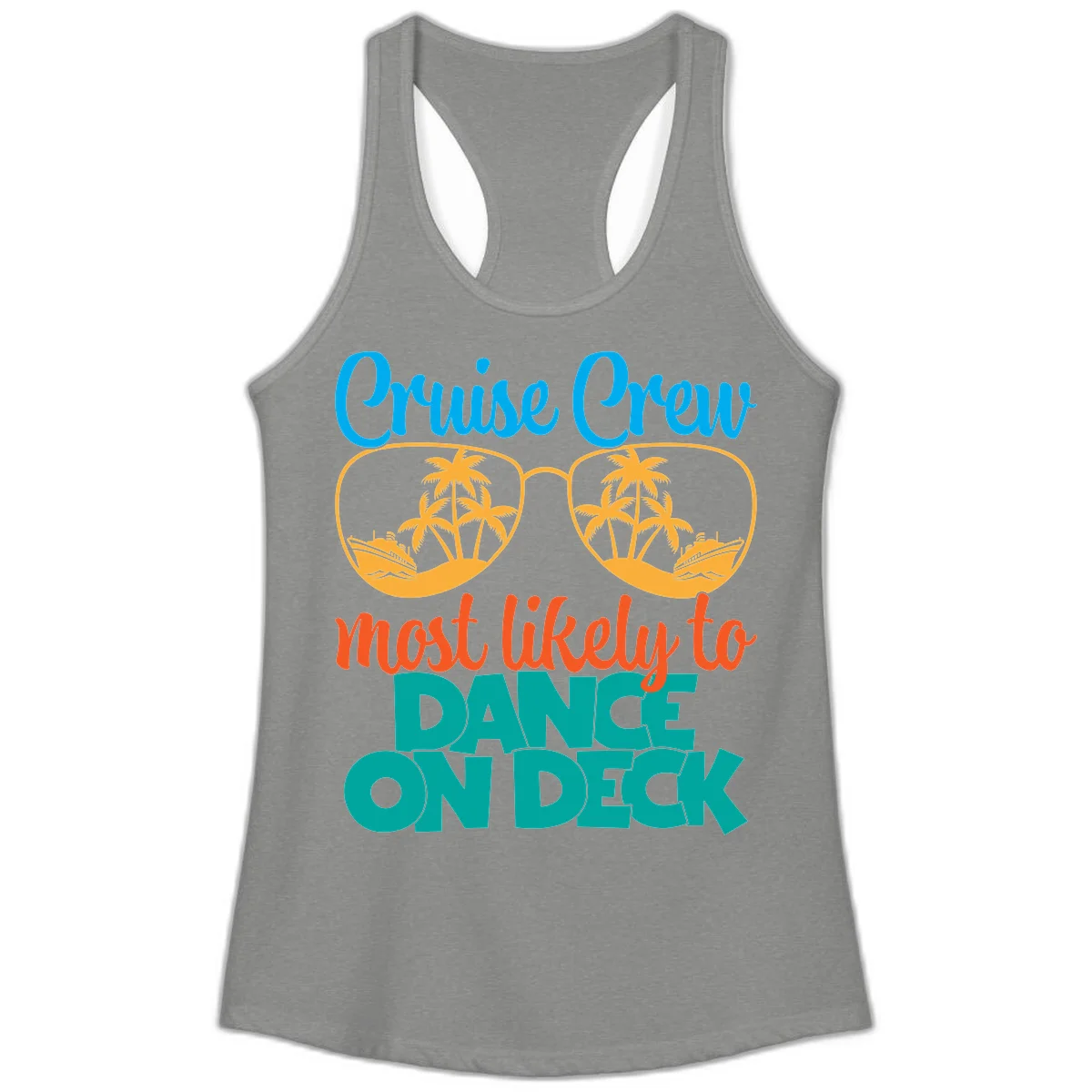 Cruise Crew Most Likely To Dance On Deck Ladies Tank in Heather Grey