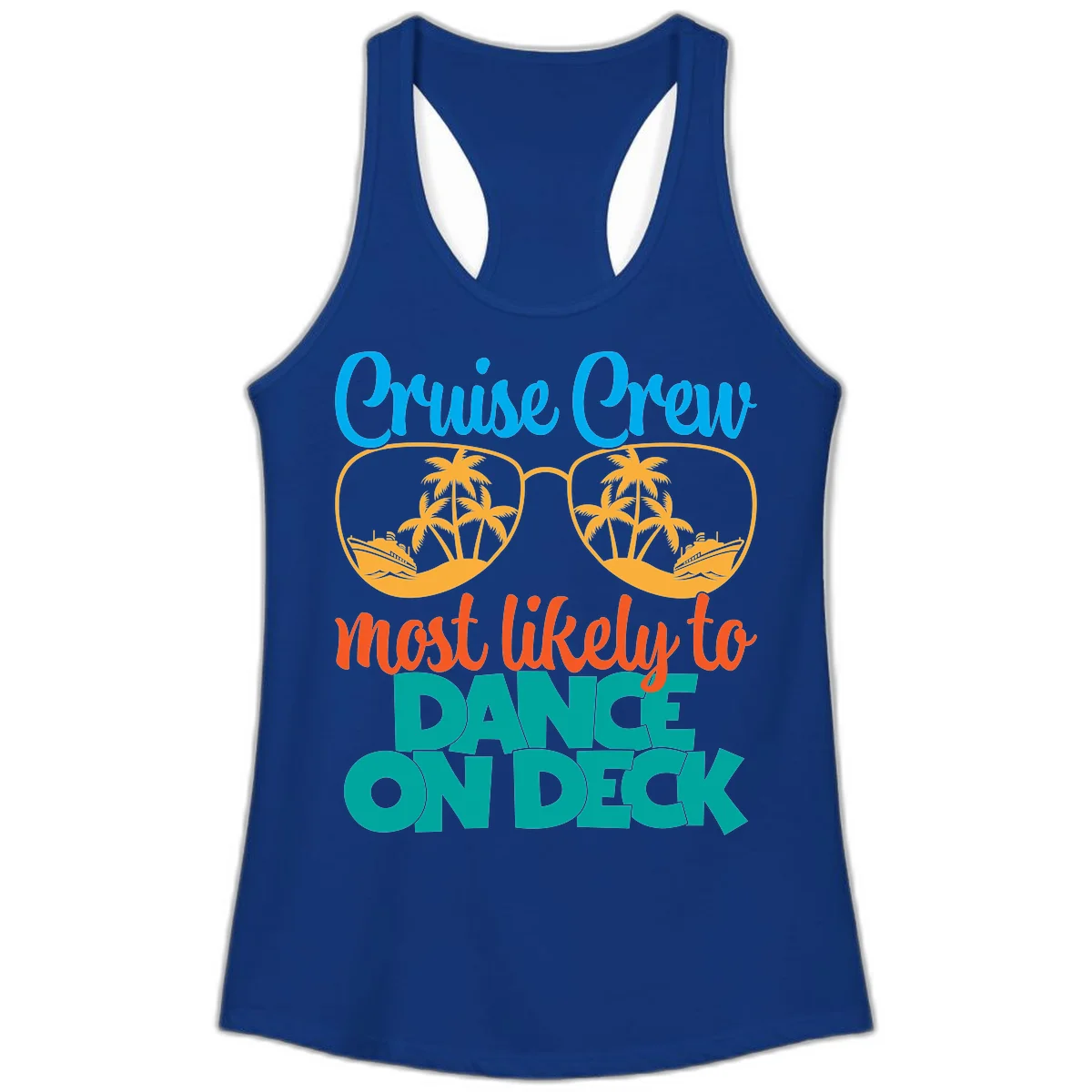 Cruise Crew Most Likely To Dance On Deck Ladies Tank in Solid Royal