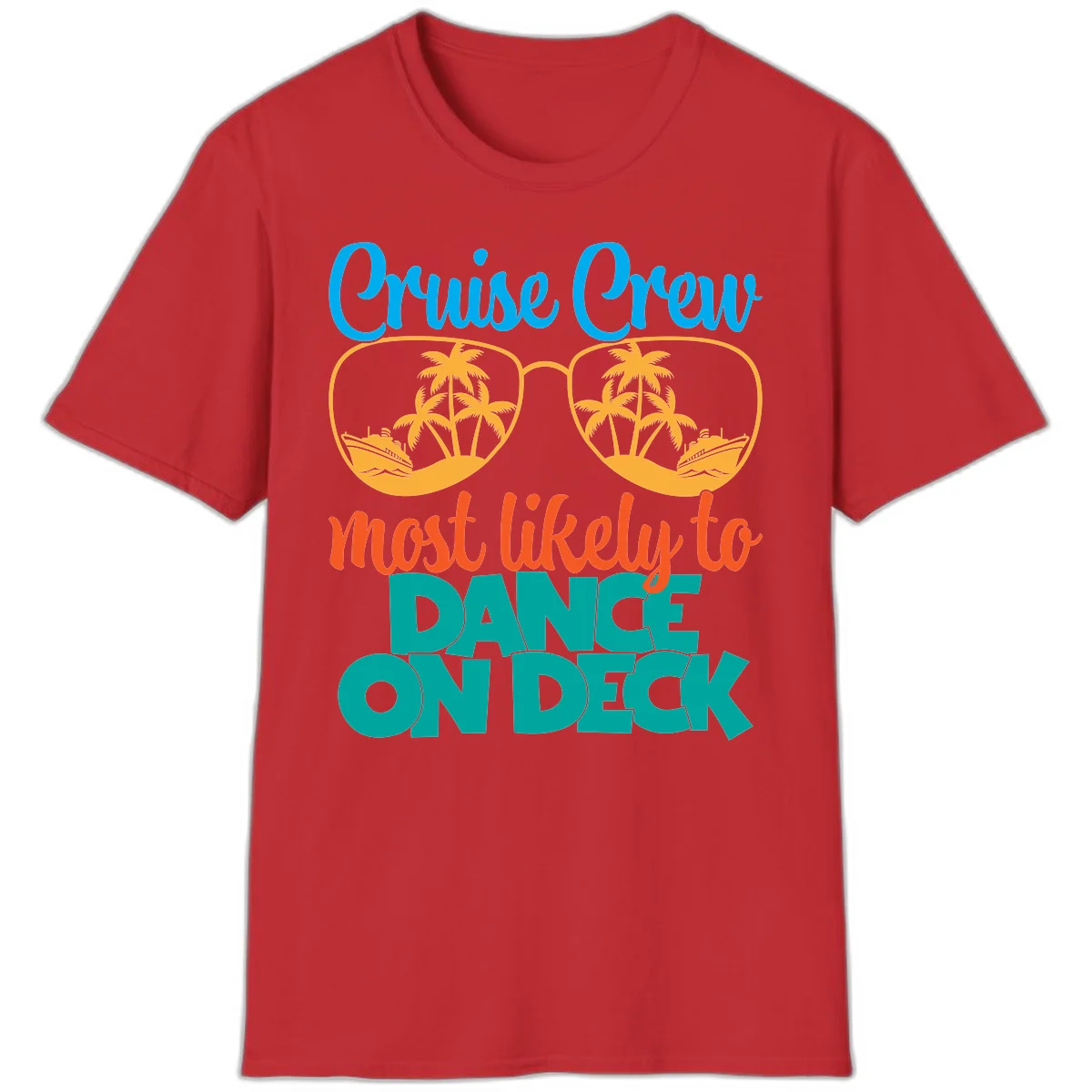 Cruise Crew Most Likely To Dance On Deck T-Shirt in Red