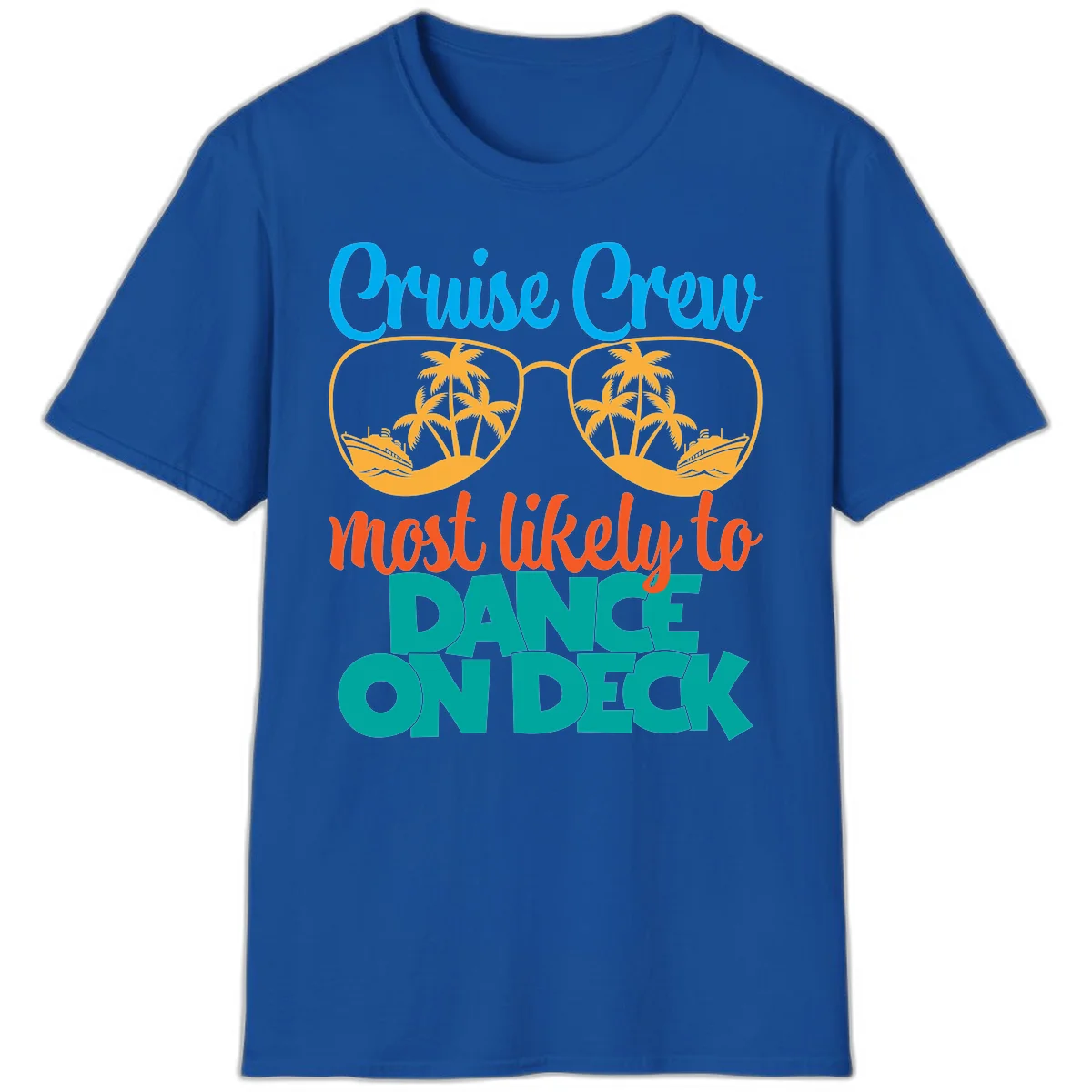 Cruise Crew Most Likely To Dance On Deck T-Shirt in Royal