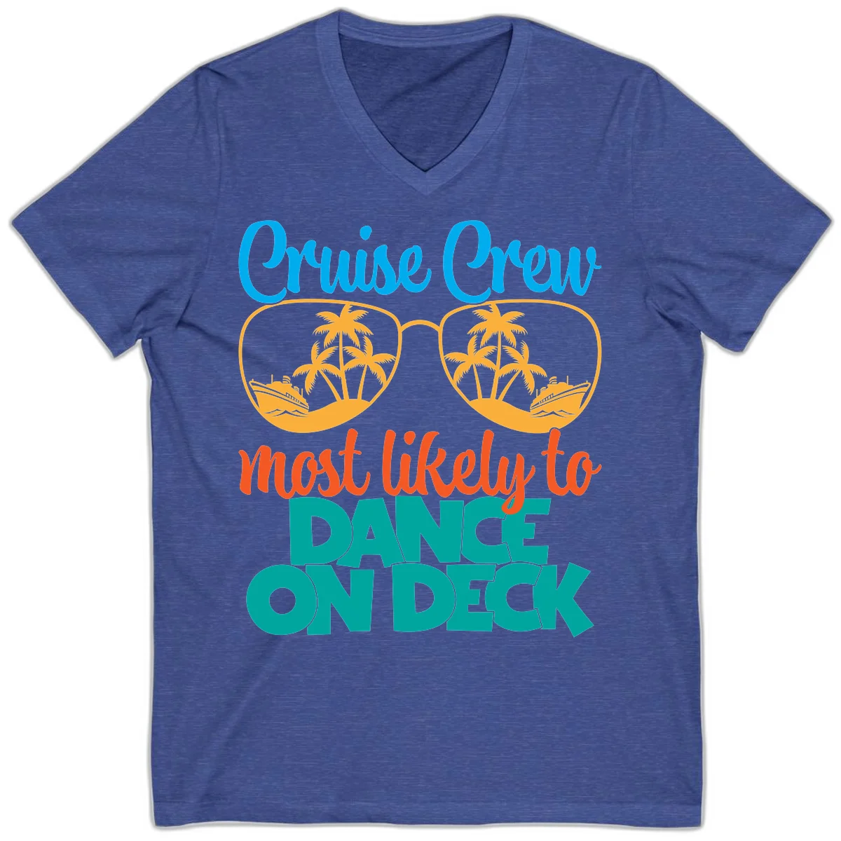Cruise Crew Most Likely To Dance On Deck V-Neck in Heather True Royal