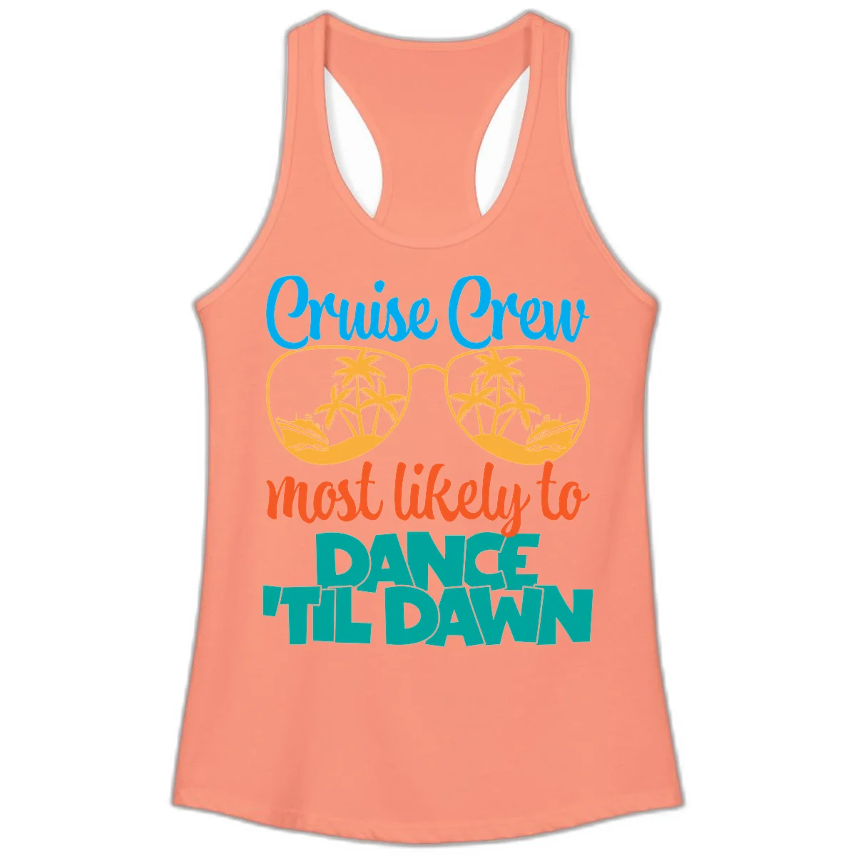 Cruise Crew Most Likely To Dance Till Dawn Ladies Tank in Solid Light Orange